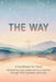 The Way by Claudeen Martinez