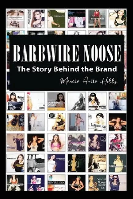 The Story Behind the Brand by Marcia Hobbs