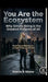 You are the Ecosystem: Redefining Meaning in a High-Pressure World.: Why simply being is the greatest Purpose of all. by Marcia Anita Hobbs, Marcia Bnoose, Marcia A. Hobbs