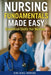Nursing Fundamentals Made Easy: Essential Skills for Nurses by Hawkins, Gina Renee