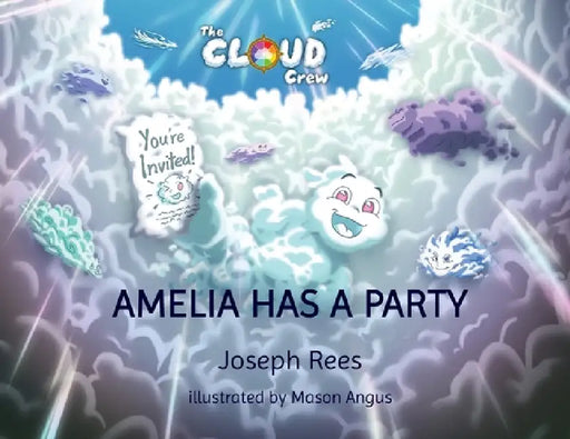 Amelia has a Party by Joseph M. Rees, Mason Angus