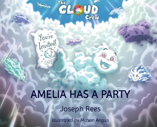 Amelia has a Party by Joseph M. Rees, Mason Angus
