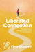 Liberated Connection: The energetic woman: Set healthy boundaries, honour your needs, and embrace your feminine power by Fleur Elizabeth