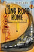 The Long Road Home: An Accidental Aussie Odyssey by Peter Rowland