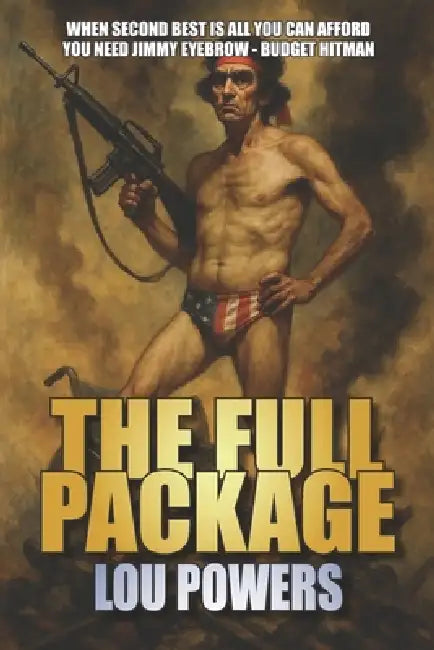 The Full Package by Lou Powers