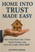 Home Into Trust Made Easy: Move Your House into a Trust, Avoid Probate, and Do It for Under £400 / $600 by Garner, Jim Steve
