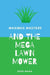 Maximus Masters and the Mega Lawn Mower by Jojo Nana