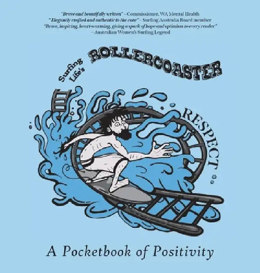 Surfing Life's Rollercoaster: A Pocketbook of Positivity by Michail N. Marshall, Brooke Clarke