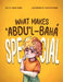 What Makes ʻAbdu'l-Bahá Special by Tahirih Lemon, Liza Polovynkina