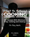 I Can't Be Bothered COOKING: Edition 2 by M. J. Adams
