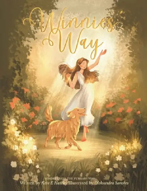 Winnies' Way by Kate E. Hateley, Oleksandra Sanches