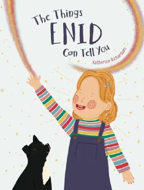 The Things Enid Can Tell You by Katherine Richardson, Katherine Richardson