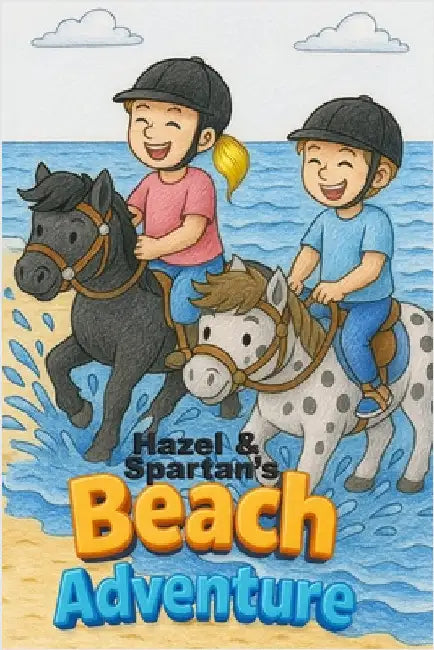Hazel and Spartan's Beach Adventure by Slater, Rebecca