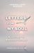 Letters for My Soul: A Journey of Personal Growth by Anisoara Laura Mustetiu