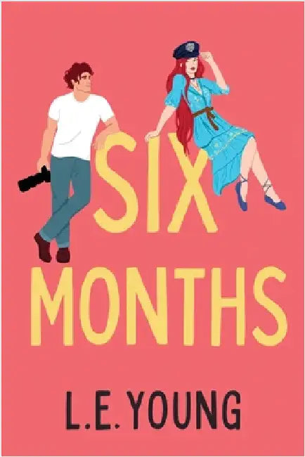 Six Months by Young, L. E.