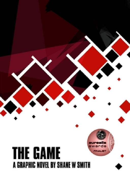 The Game by Shane W. Smith
