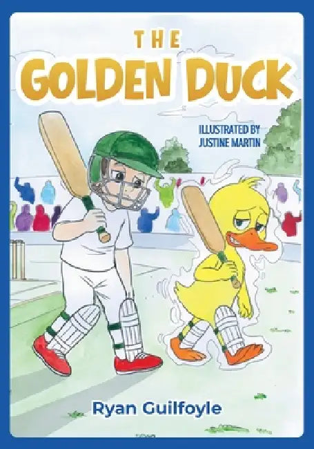 The Golden Duck by Ryan Guilfoyle, Justine Martin