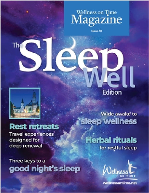 Wellness on Time Magazine: The Sleep Well Edition by Wellness On Time, Natalie Pickett
