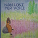 Nan Lost Her Voice by Emma Fuller, Brenda Hafey