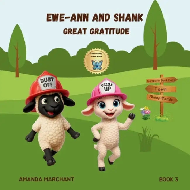 Ewe-Ann and Shank: Great Gratitude by Amanda M. Marchant