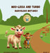 Moo-Lissa and Turbo: Marvelous Mistakes by Amanda Marchant
