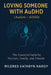 Loving Someone with AuDHD (Autism + ADHD): The Essential Guide for Partners, Family, and Friends Supporting Autism-ADHD by Mildred Kathryn Hardy