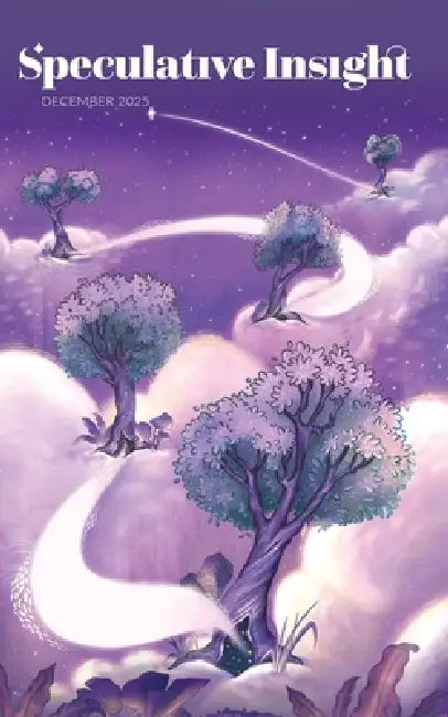 Speculative Insight: December 2025 by Alexandra Pierce