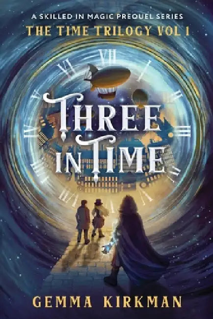 Three in Time (Vol 1) by Gemma Kirkman