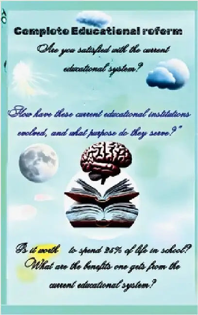 Complete Educational Reform by Joshi Gawali, Niraj