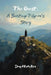 The Quest: A Santiago Pilgrim's Story: A personal journey on the Camino where the road leads to inner transformation. by Doug McPhillips