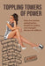 Toppling Towers of Power: How One Woman Defied Bullies, Fought for Justice, and Changed the Law for Millions by Jo Cooper