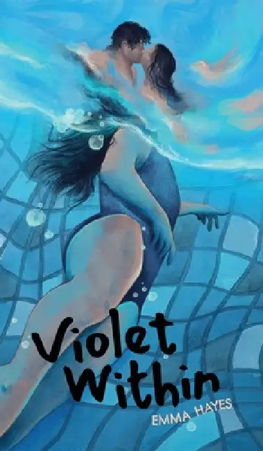 Violet Within by Emma Hayes