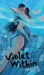Violet Within by Emma Hayes