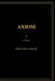 Axiom by John Leslie Connelly