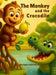 The Monkey and the Crocodile by Narinder Kataria