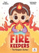 Fire Keepers by Owen C. Sainsbury, Daris Bleu