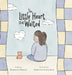 The Little Heart That Waited by Stephanie Mancini, Katherine Richardson