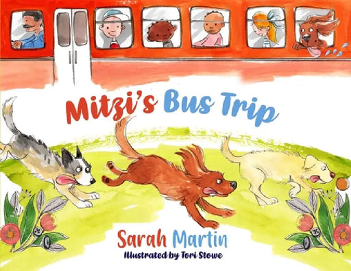 Mitzi's Bus Trip: Travelling alone by Sarah Martin, Tori Stowe