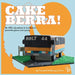 Cakeberra! by Perinatal Wellbeing Centre