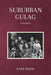 Suburban Gulag: A memoir by Kath McKay