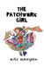 The Patchwork Girl by Alyce J. Verheijden