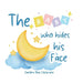 The Baby who hides his Face by Zandra Mae Cochrane