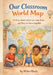 Our Classroom World Map by Melissa Nielsen