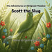 Scott the Slug by David Greening