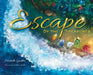 Escape of the Treasures by Michelle Grabler