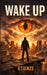Wake Up by Etienze