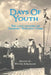 Days of Youth: The Lost Diaries of Geoffry Wheatly Cobb by G. W. Cobb, Peter Jordaan