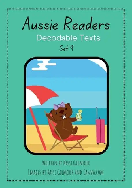Aussie Readers Decodable Texts Set 9 by Gilmour