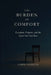 The Burden of Comfort by Conde D. Cagalitan