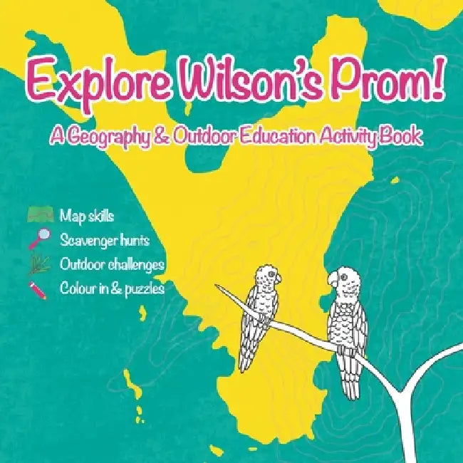 Wilson's Promontory Activity Book by Jessie Delgos
